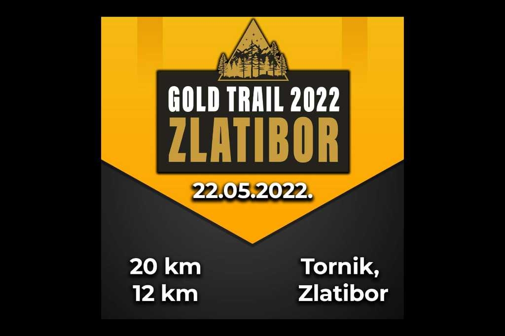 Gold trail Zlatibor 2022